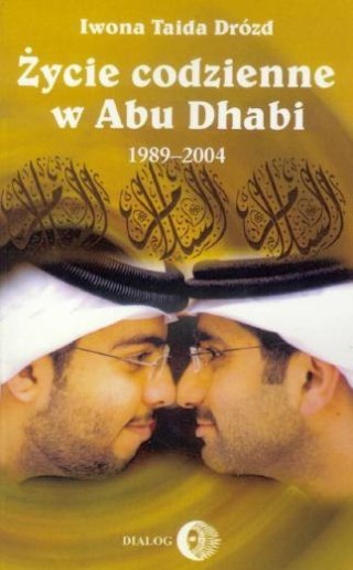 Życie codzienne w Abu Dhabi 1989-2004