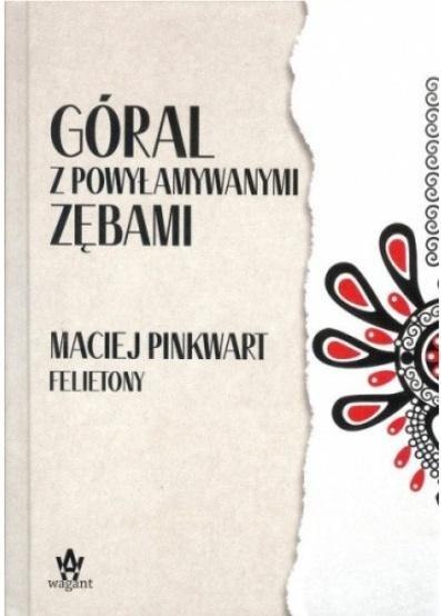 Góral z powyłamywanymi zębami