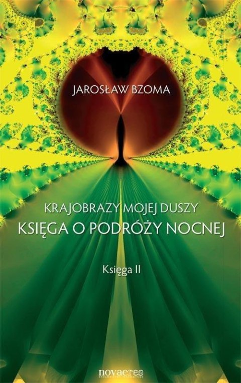 Krajobrazy mojej duszy. Księga 2