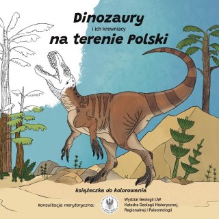 Dinozaury i ich krewniacy na terenie Polski