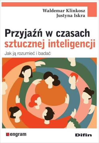 Przyjaźń w czasach sztucznej inteligencji