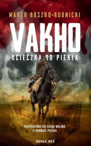 Vakho. Ucieczka do piekła