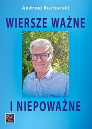 Wiersze ważne i niepoważne