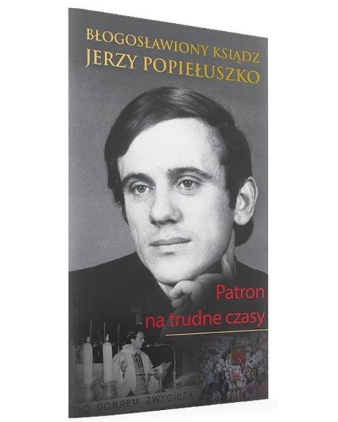 Błogosławiony Ksiądz Jerzy Popiełuszko