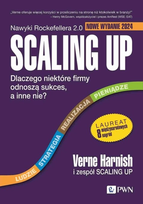 Scaling Up. Dlaczego niektóre firmy odnoszą sukces