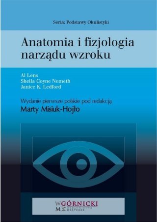 Anatomia i fizjologia narządu wzroku