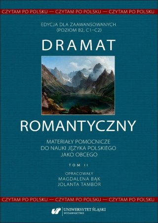 Czytam po polsku. T.2 Dramat romantyczny