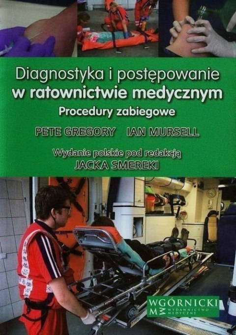 Diagnostyka i postępowanie w ratownictwie...