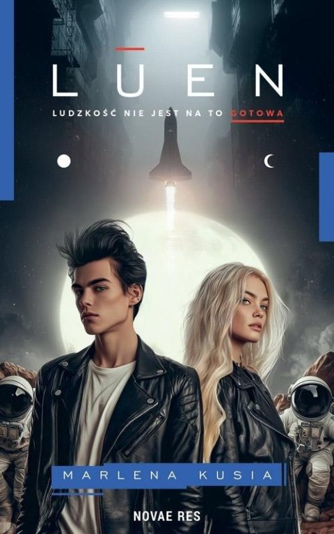 Luen. Ludzkość nie jest na to gotowa