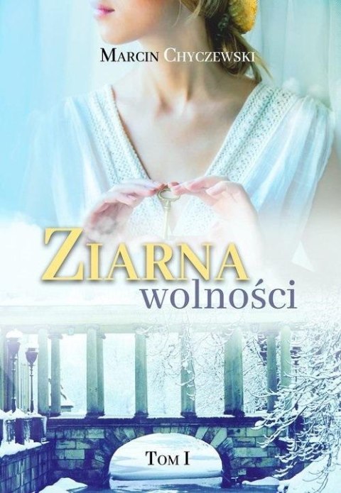 Ziarna wolności T.1