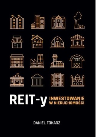 REIT-y. Inwestowanie w nieruchomości