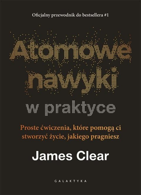 Atomowe nawyki w praktyce