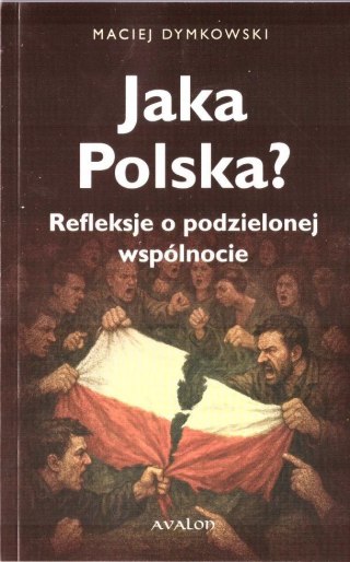 Jaka Polska?