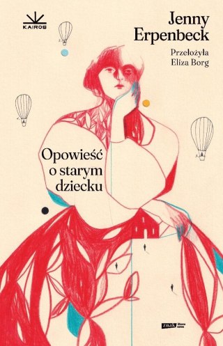 Opowieść o starym dziecku