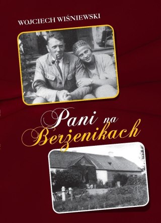 Pani na Berżenikach Rozmowy z Heleną z Zanów...
