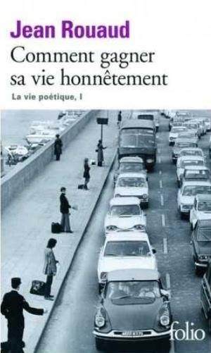 Comment gagner sa vie honnetement