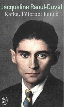 Kafka l'eternel fiance