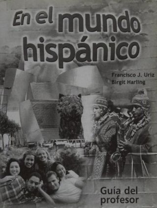 Mundo hispanico guia del profesor