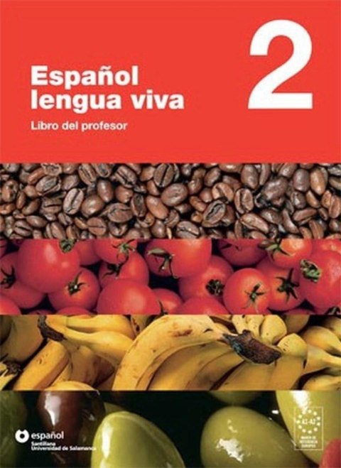 Espanol lengua viva 2 przewodnik metodyczny