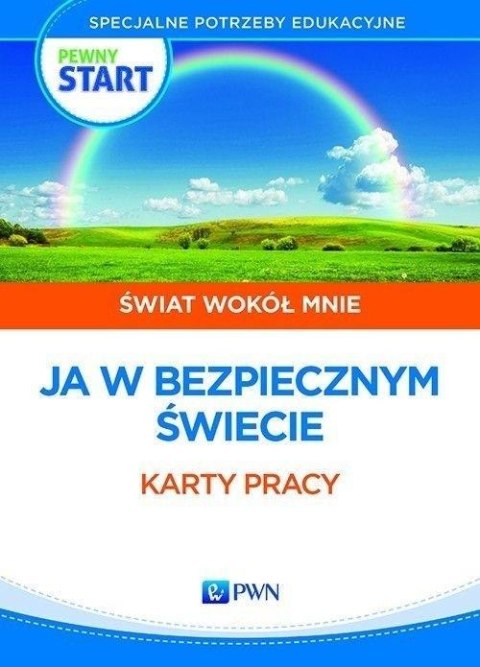 Pewny start. Świat wokół mnie. Ja w bezp... KP