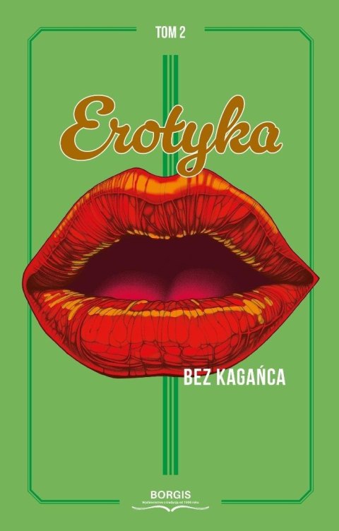 Erotyka bez kagańca T.2