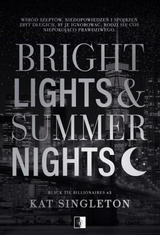 Black Tie Billionaires T.3 Bright Lights...