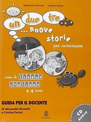 Un due tre nuove storie starter podręcznik metod.