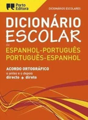 Dicionario Escolar espanhol-portugues portugues...