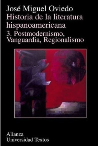 Historia de la literatura hispanoamericana tomo 3