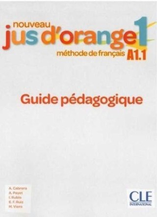 Jus d'orange nouveau 1 przewodnik metodyczny A1