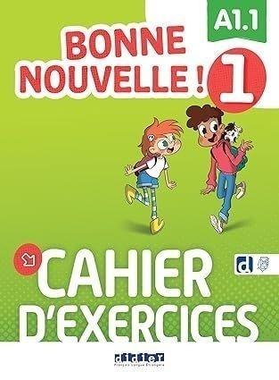 Bonne Nouvelle! 1 ćwiczenia A1.1