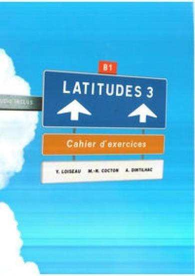 Latitudes 3 ćwiczenia + CD DIDIER