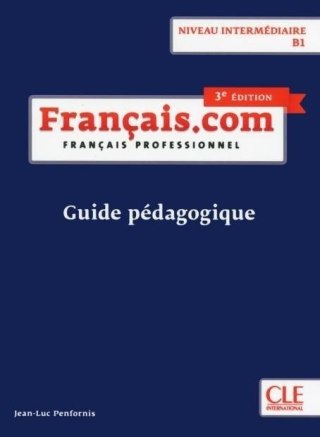 Francais.com intermediaire B1 3ed książka nauczyc.