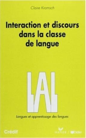 Interaction et discours dans la classe de langue