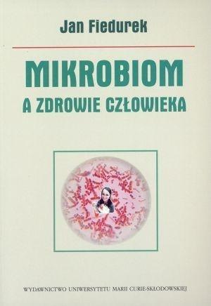 Mikrobiom a zdrowie człowieka