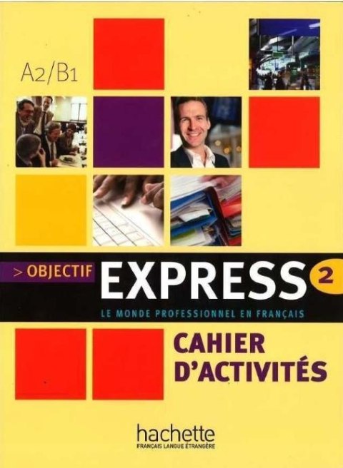 Objectif Express 2 A2/B1 ćwiczenia