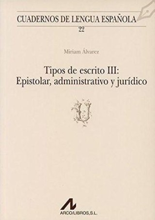 Tipos de escrito 3 Epistolar administrativo...