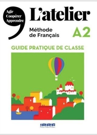 Atelier A2 przewodnik metodyczny