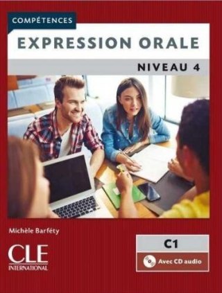 Expression orale 4 2ed. C1 podręcznik +CD