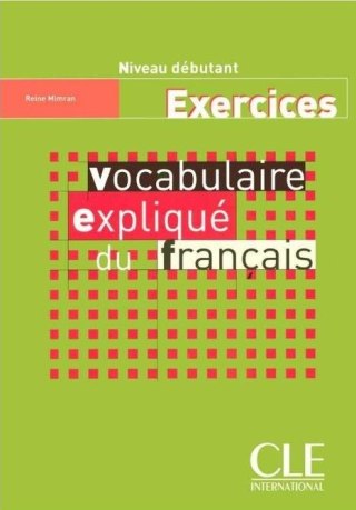Vocabulaire explique du francais A1