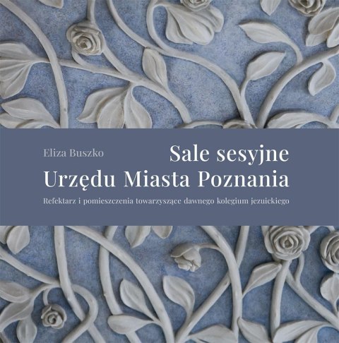 Sale sesyjne Urzędu Miasta Poznania