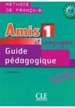 Amis et compagnie 1 poradnik metodyczny