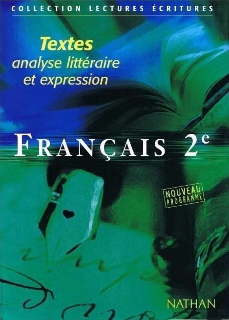Francais 2 textes analyse litteraire et expression