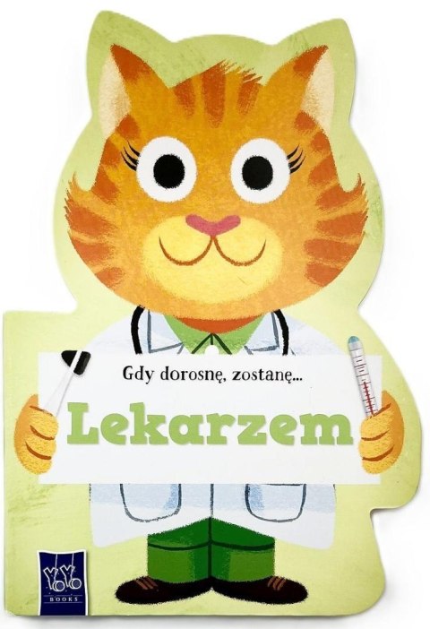 Gdy dorosnę, zostanę Lekarzem
