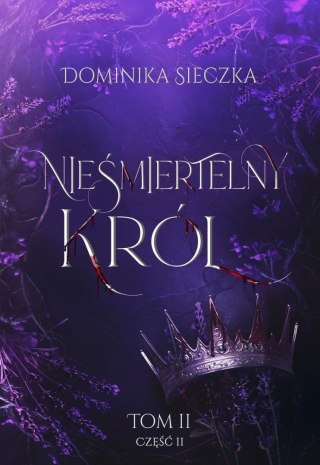 Bogini T.2 Nieśmiertelny Król