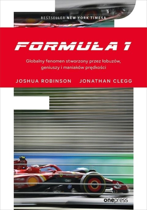 Formuła 1. Globalny fenomen stworzony..
