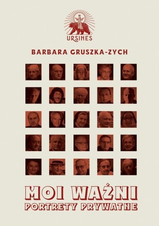 Moi ważni. Portrety prywatne