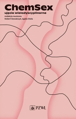 Chemsex. Ujęcie wielodyscyplinarne