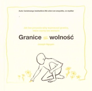 Granice = wolność