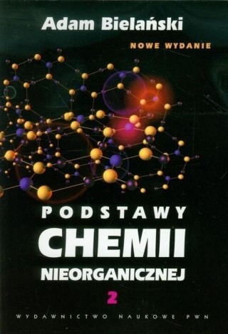 Podstawy chemii nieorganicznej T.2